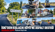 İSKİ’den Kışlacık Köyü’ne altyapı ve asfalt desteği! MARMARA HABER Kışlacık Köyü'nde