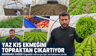 Yaz kış ekmeğini topraktan çıkartıyor! MARMARA HABER Kapaklılı seracıya işin zorluklarını sordu