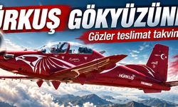 HÜRKUŞ gökyüzünde, gözler teslimat takviminde