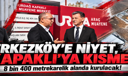Çerkezköy için kurulan hayal Kapaklı'da gerçek oldu! 8 bin 400 metrekarelik alanda kurulacak