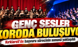 Genç sesler koroda buluşuyor! Kırklareli'de başvuru sürecinin sonuna yaklaşıldı