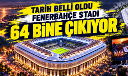 Kadıköy'de dev dönüşüm! Fenerbahçe stadı 64 bine çıkıyor, tarih belli oldu