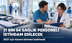 Karar Resmi Gazete'de yayımlandı: 31 bin 54 sağlık personeli istihdam edilecek
