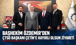 Başhekim Özdemir’den ÇTSO Başkanı Çetin’e hayırlı olsun ziyareti