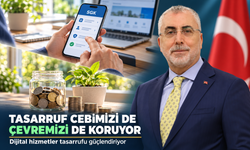 Tasarruf sadece cebimizi değil, çevremizi de koruyor: Dijital hizmetler tasarrufta kilit rol oynuyor