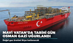 Mavi Vatan'da Tarihi Gün: Osman Gazi Görev Yerine Uğurlandı