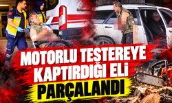 Motorlu testereye kaptırdığı eli parçalandı