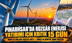 Pınarhisar’da rüzgâr enerjisi yatırımı için kritik 15 gün