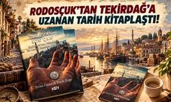 Rodosçuk’tan Tekirdağ’a uzanan tarih kitaplaştı!