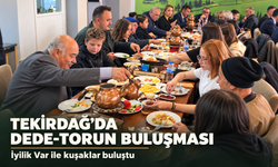 Tekirdağ'da Dede-Torun Buluşması: İyilik Var Projesi ile Kuşaklar Bir Araya Geldi