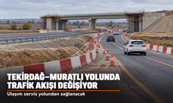 Tekirdağ-Muratlı yolunu kullanacaklar dikkat! Trafik akışı değişiyor