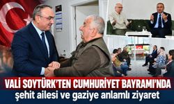 Vali Soytürk’ten Cumhuriyet Bayramı’nda şehit ailesi ve gaziye anlamlı ziyaret