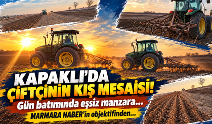 Kapaklı'da çiftçin kış mesaisi! Gün batımında eşsiz manzara...MARMARA HABER'in objektifinden...