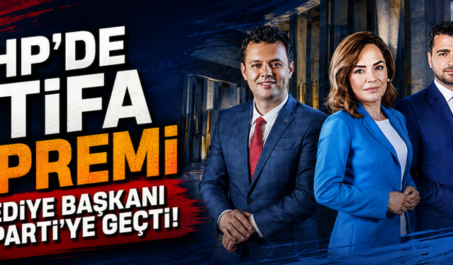 CHP'de istifa depremi: 4 Belediye Başkanı Yeni Parti'ye geçti!