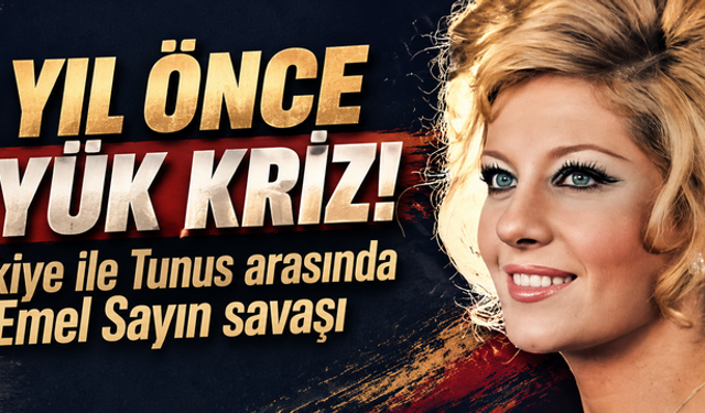 Türkiye ile Tunus arasında Emel Sayın savaşı! 49 yıl önce büyük kriz