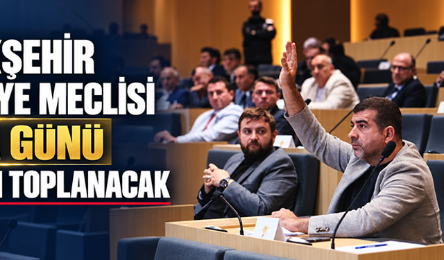 131 madde bekliyor: Büyükşehir Meclisi Cuma günü yeniden toplanacak