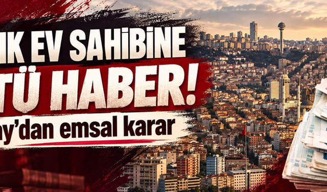Uyanık ev sahibine kötü haber! Yargıtay'dan emsal karar