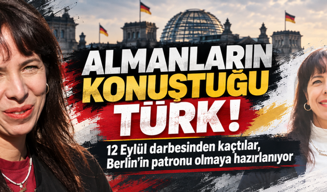 Almanların konuştuğu Türk! 12 Eylül darbesinden kaçtılar,  Berlin'in patronu olmaya hazırlanıyor