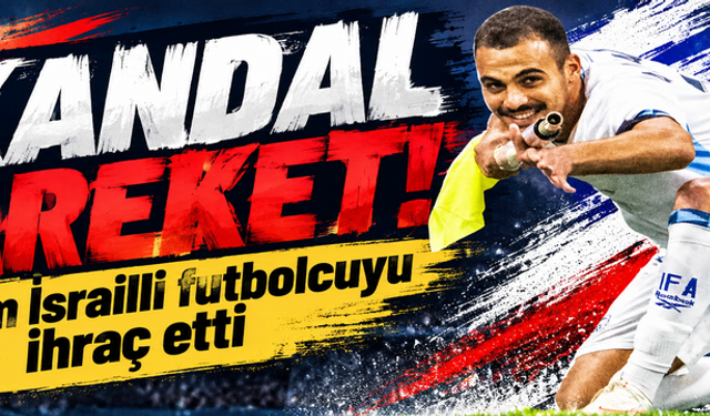İsrailli futbolcudan skandal hareket! Hakem affetmedi