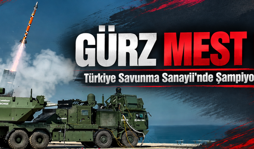 GÜRZ mest etti! Savunma Sanayii'nde şampiyonlar ligindeyiz