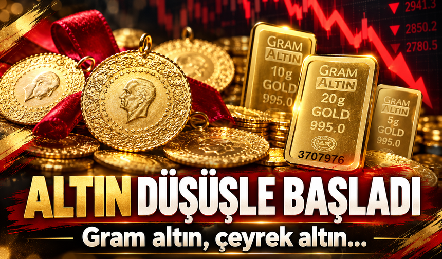 Altın düşüşle başladı! Gram altın, çeyrek altın...
