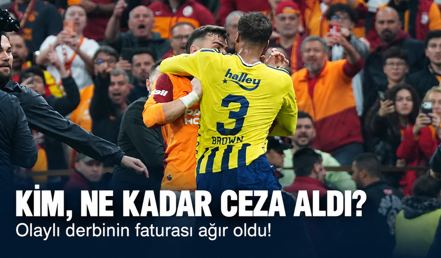 Olaylı derbinin faturası ağır oldu! Hangi futbolcu ne kadar ceza aldı?