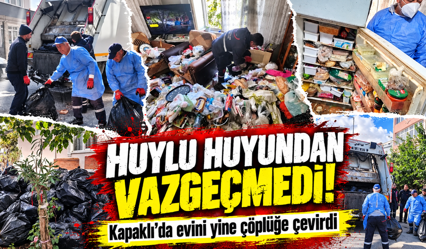 Kapaklı'da aynı evde yine çöp yığınları oluştu