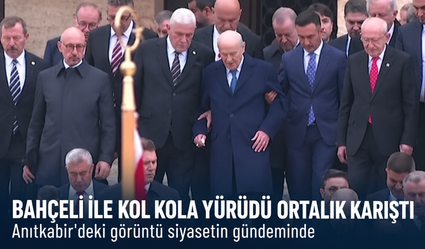Bahçeli ile kol kola yürüdü ortalık karıştı! Anıtkabir'deki görüntü siyasetin gündeminde