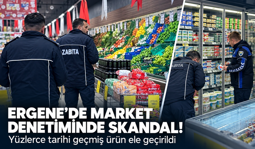 Ergene'de market denetiminde skandal! Yüzlerce tarihi geçmiş ürün ele geçirildi