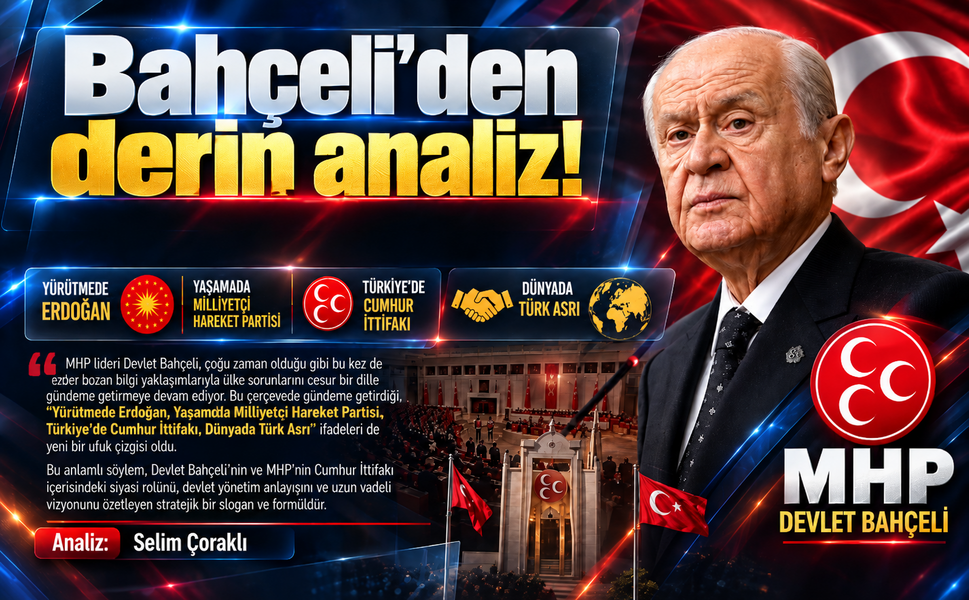 Bahçeli'den derin analiz!