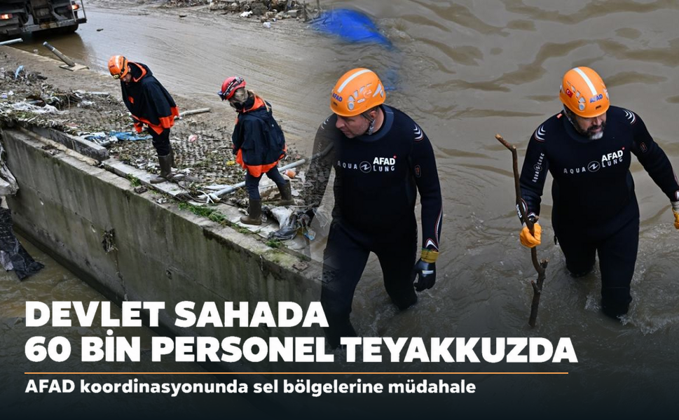 Şiddetli Yağışların Ardından Devlet Sahada: 60 Bin Personel Teyakkuzda