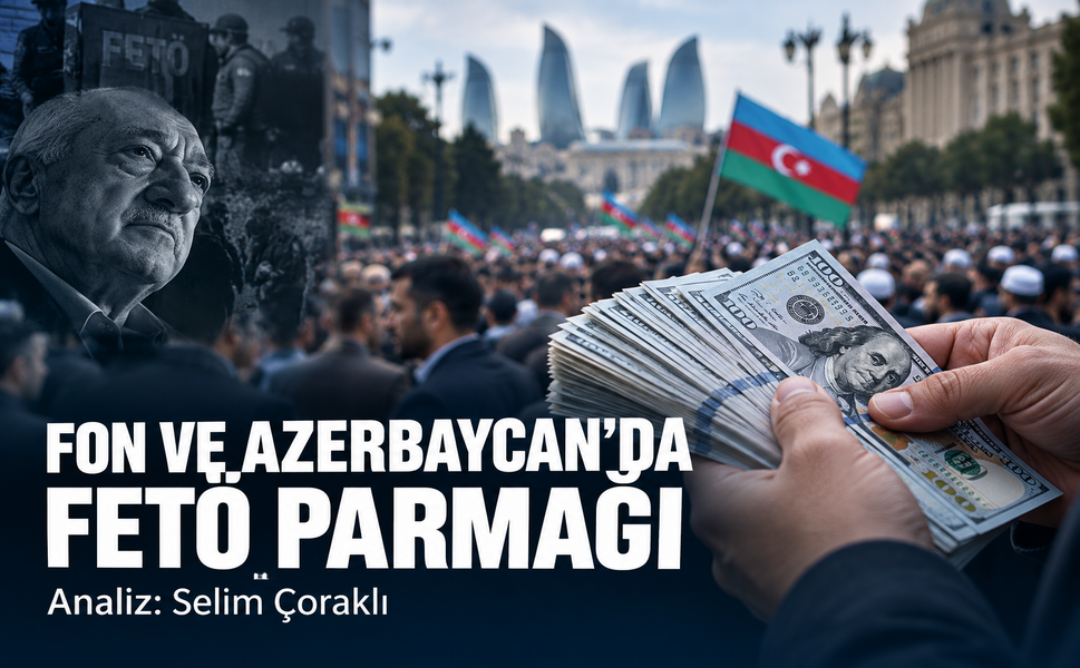 Fon ve Azerbaycan'da fetö parmağı