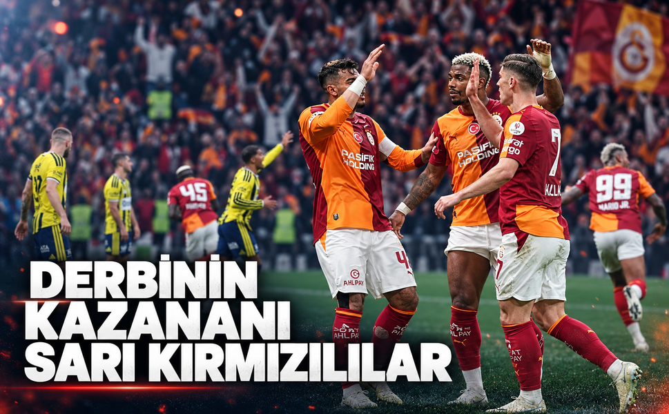 Dev derbide kazanan Galatasaray