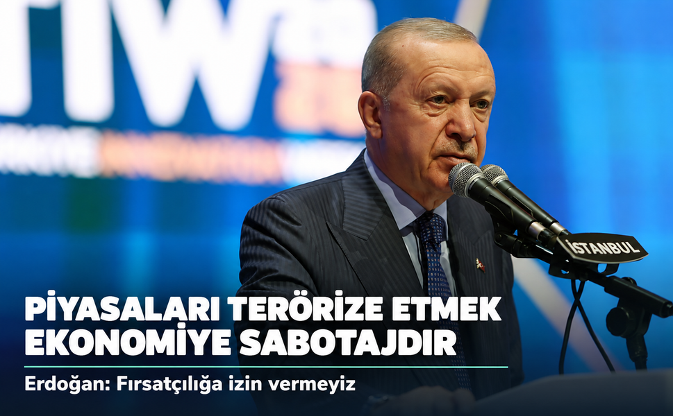 Erdoğan'dan sermaye piyasaları mesajı: "Ekonominin altını oymaktır"