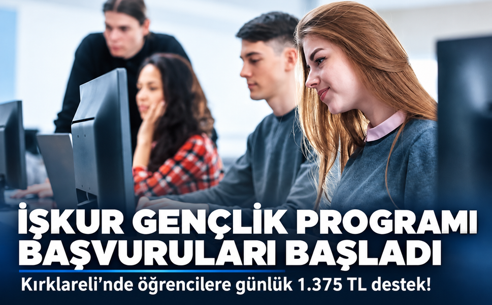 Kırklareli'nde öğrencilere günlük 1.375 TL destek! Başvurular başladı