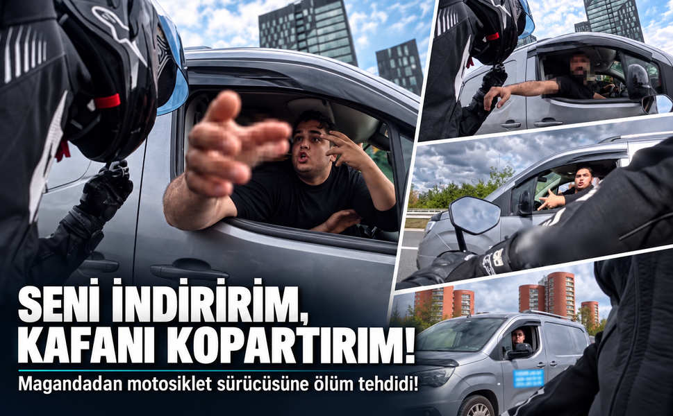 Magandadan motosiklet sürücüsüne ölüm tehdidi! Seni indiririm, kafanı koparırım