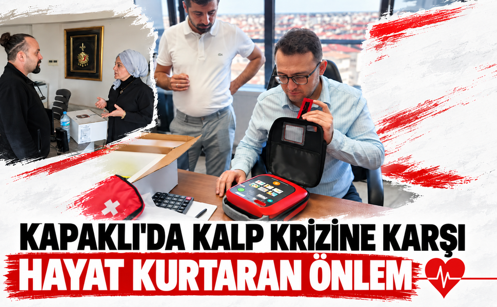 Kapaklı'da kalp krizine karşı hayat kurtaran önlem