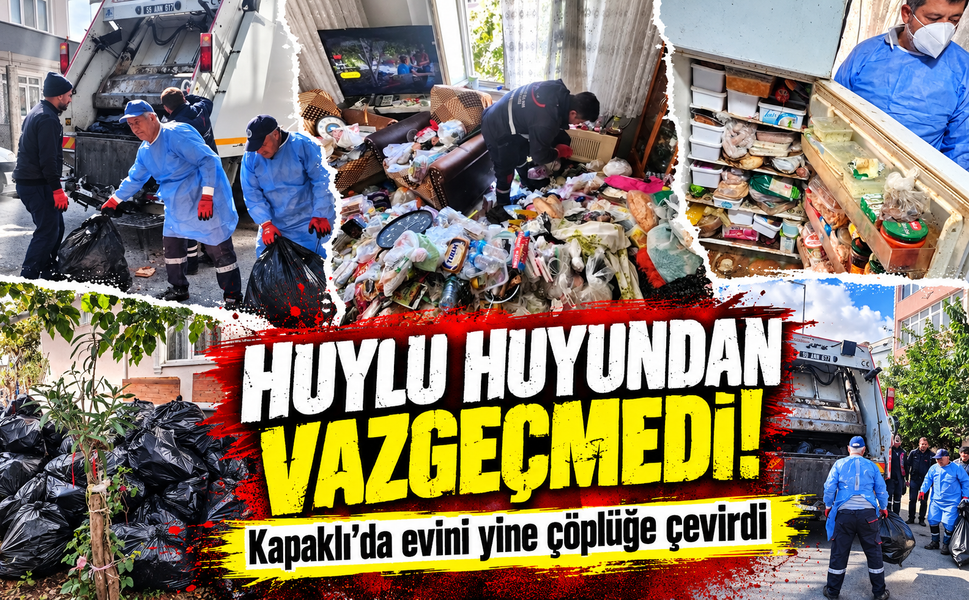Kapaklı'da aynı evde yine çöp yığınları oluştu