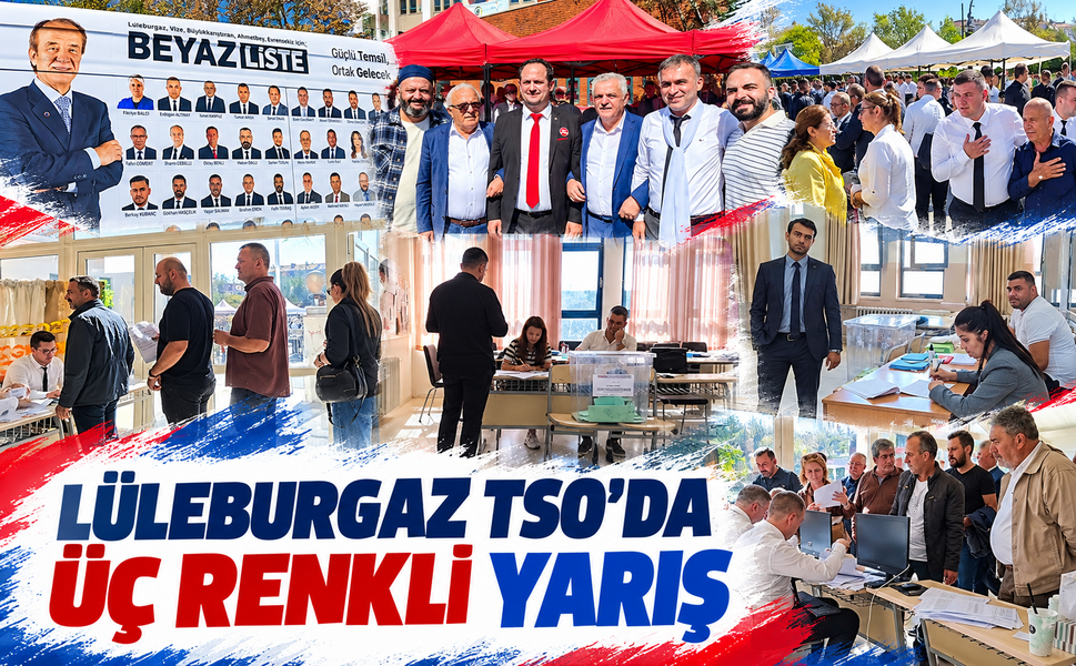 Lüleburgaz TSO’da üç renkli yarış