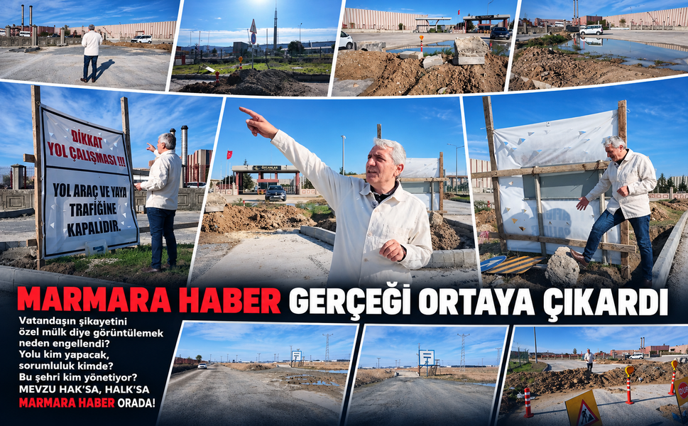 MARMARA HABER gerçeği ortaya çıkardı! Vatandaşın şikayetini özel mülk diye görüntülemek neden engellendi?