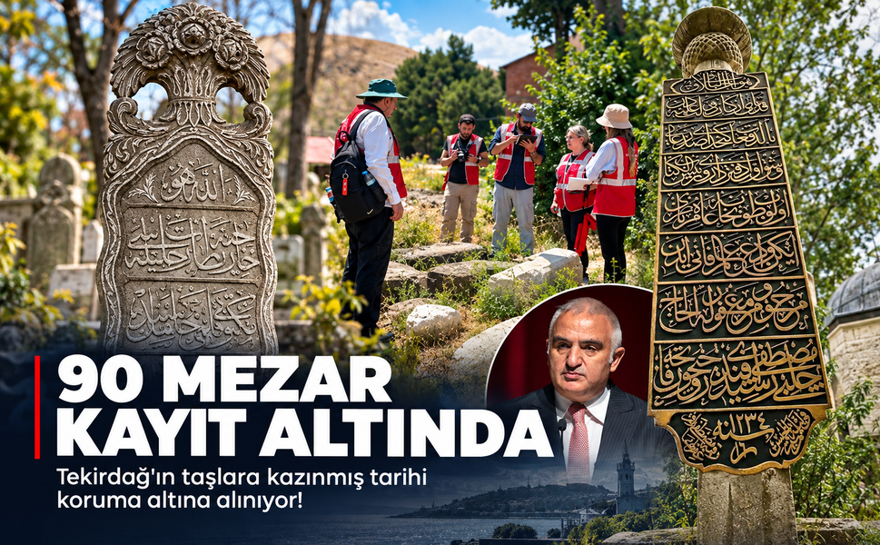 Tekirdağ'ın taşlara kazınmış tarihi koruma altına alınıyor! 90 mezar kayıt altında