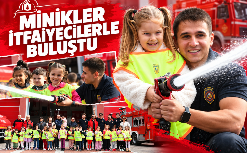 Minik öğrenciler itfaiyecilerle buluştu