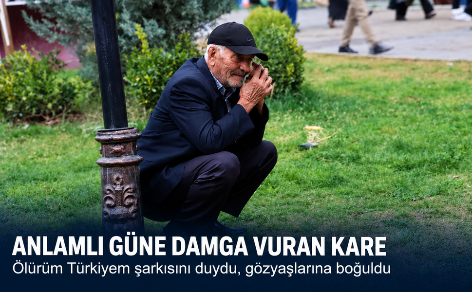 Anlamlı güne damga vuran kare! Ölürüm Türkiyem şarkısını duydu, gözyaşlarına boğuldu