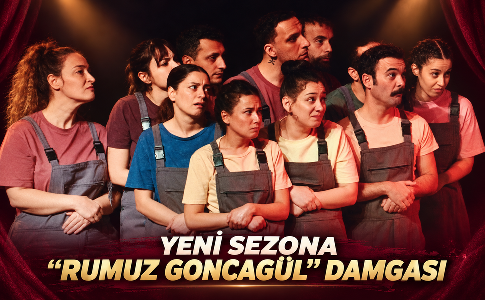 Tekirdağ’da tiyatro perdesi açıldı! yeni sezona ‘Rumuz Goncagül’ damgası