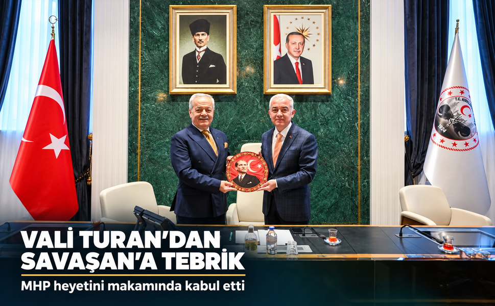 Vali Turan yeniden seçilen MHP İl Başkanı Savaşan'ı kabul etti