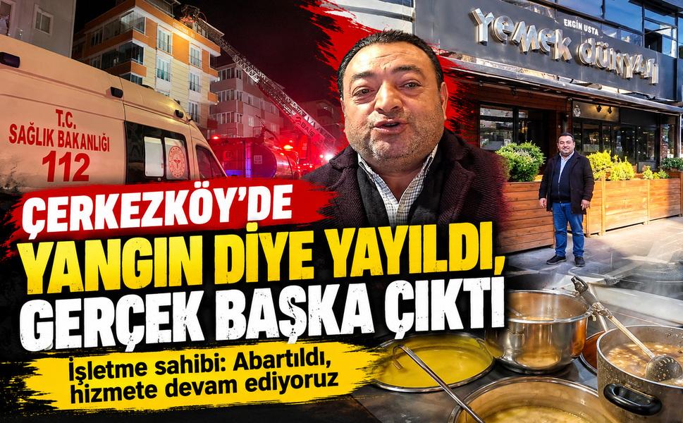 Çerkezköy'de yangın diye yayıldı, gerçek başka çıktı!  İşletme sahibi: Abartıldı, hizmete devam ediyoruz