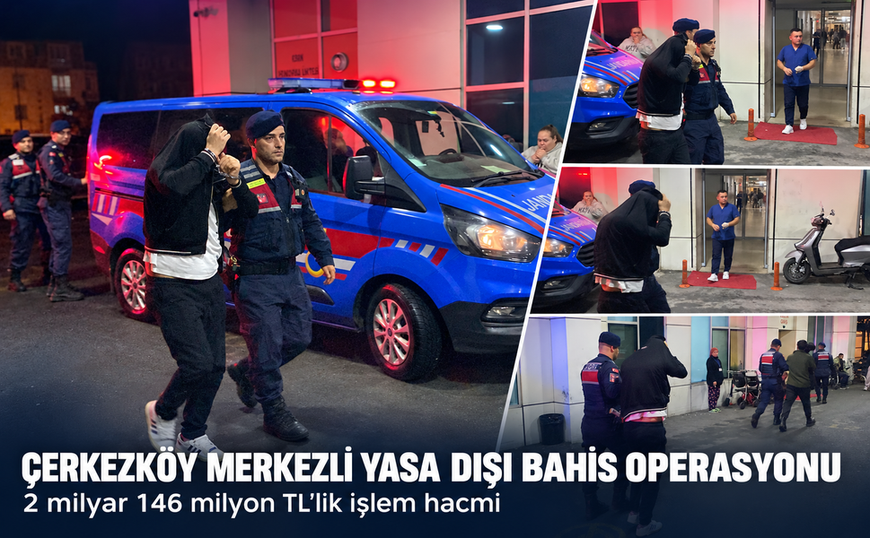 Çerkezköy merkezli yasa dışı bahis operasyonu! 2 milyar 146 milyon TL’lik işlem hacmi