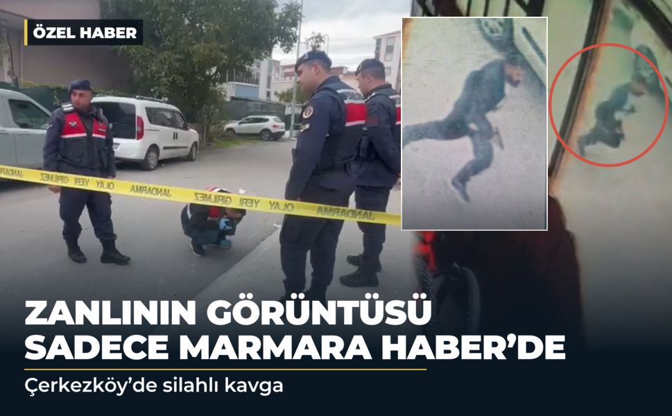 Çerkezköy'de Silahlı Kavga: Zanlının Görüntüsü Sadece MarmaraHaber.com.tr'de