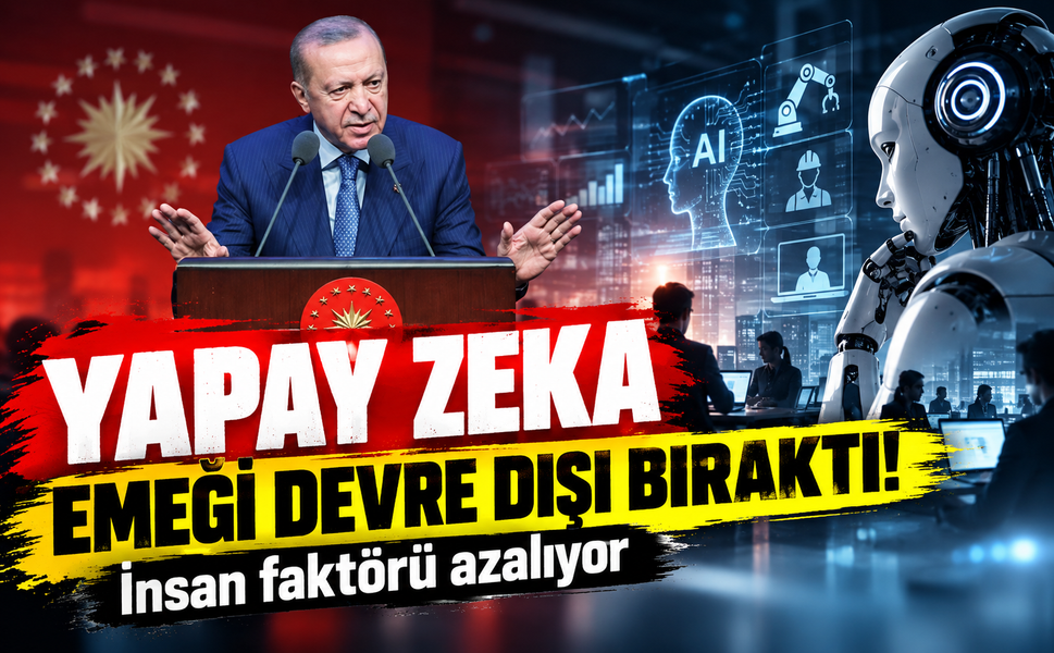 Cumhurbaşkanı Erdoğan'dan yapay zeka uyarısı! İnsan faktörü azalıyor